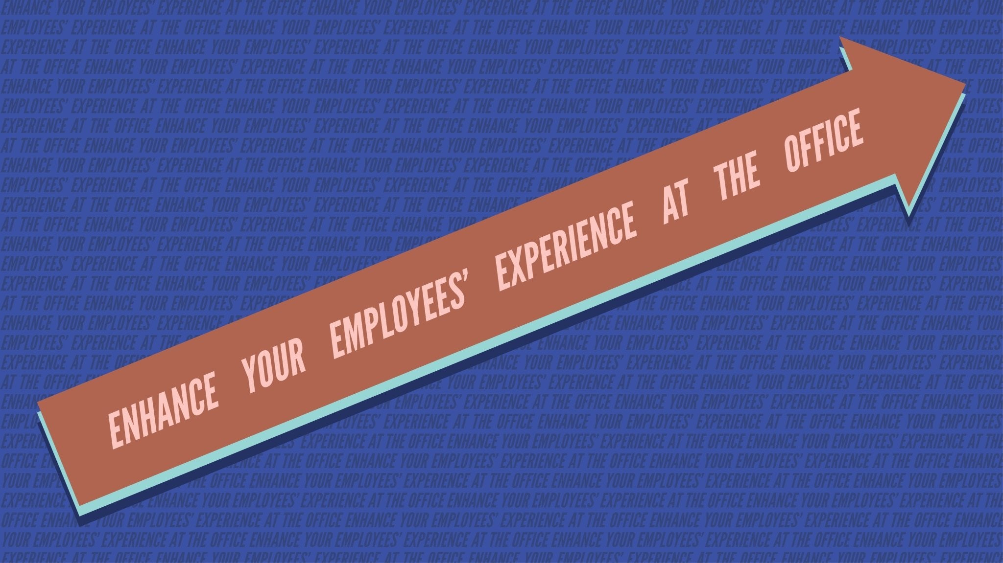 How To: Enhance Your  Employees’ Experience at the Office - Ergonofis