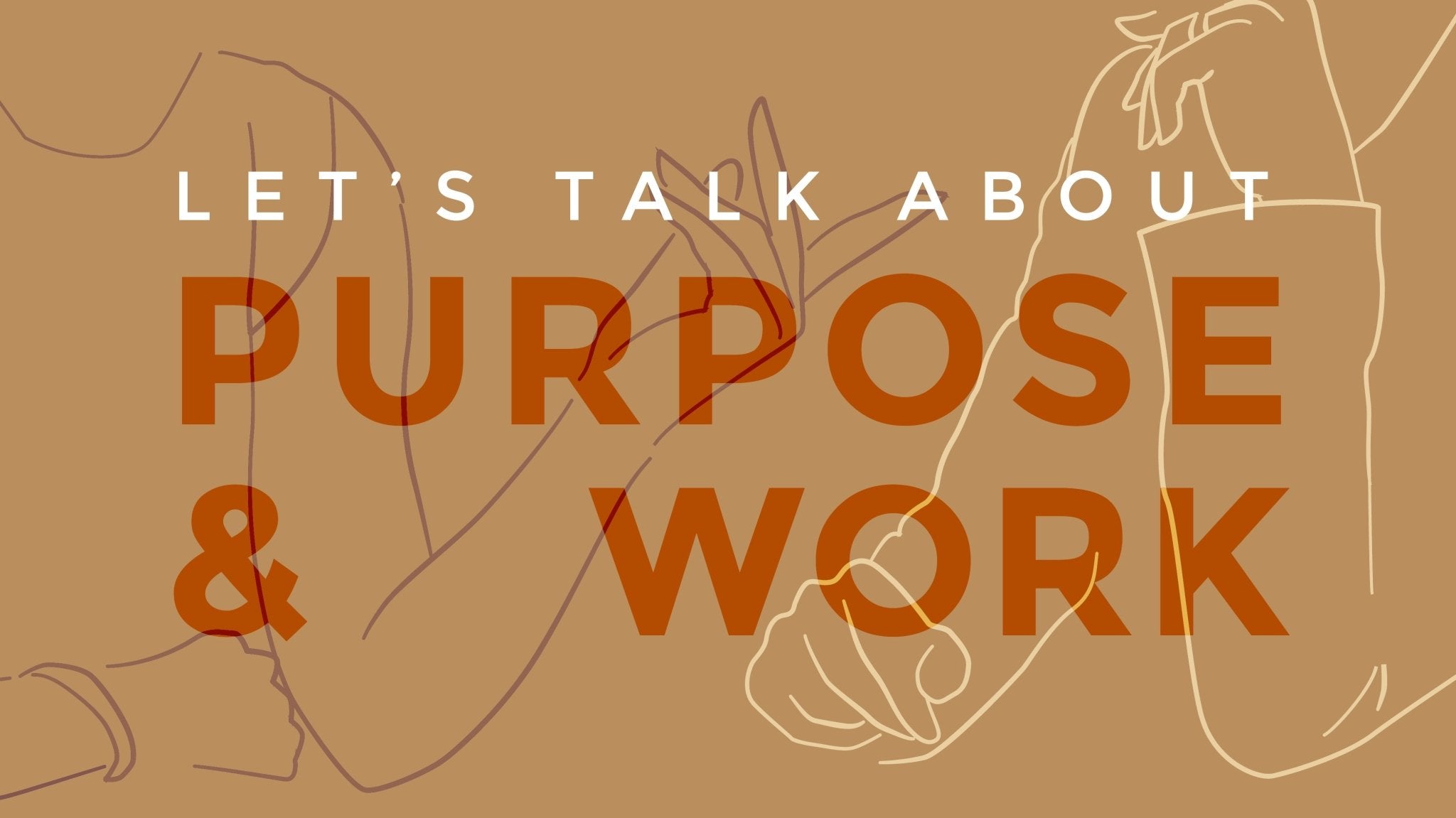 Working with purpose and meaning - Ergonofis